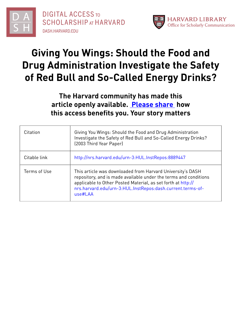 Should the Food and Drug Administration Investigate the Safety of Red Bull and So-Called Energy Drinks?