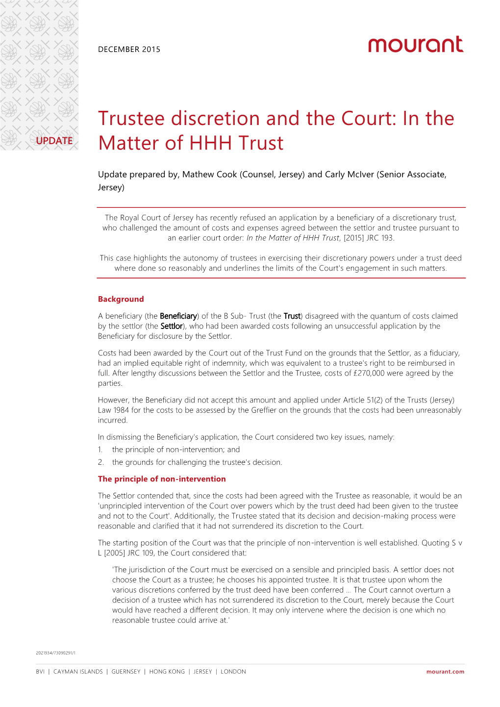 Trustee Discretion and the Court: in the Matter of HHH Trust