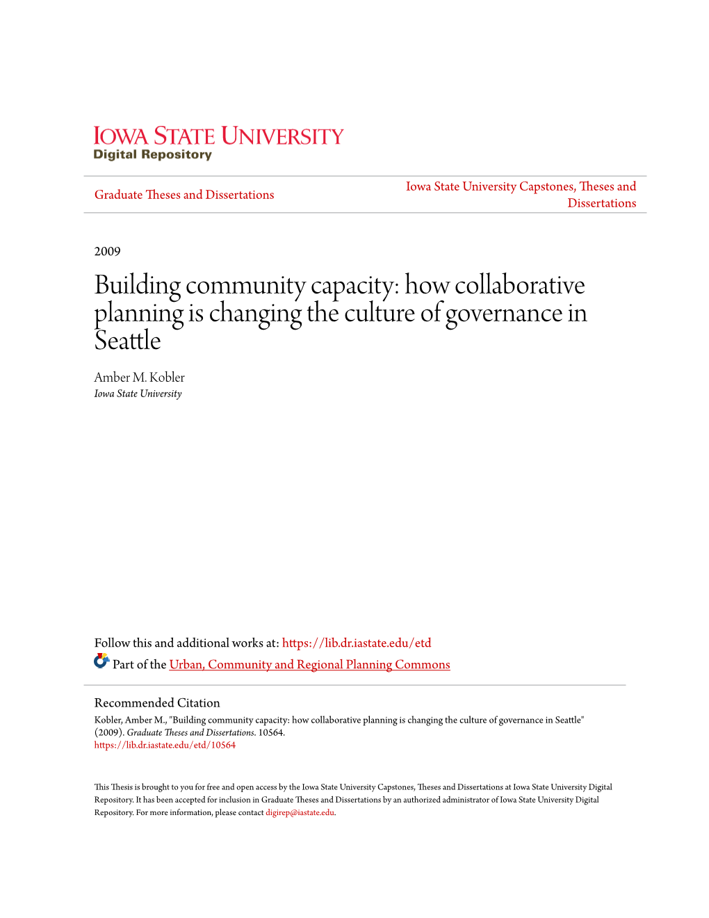 Building Community Capacity: How Collaborative Planning Is Changing the Culture of Governance in Seattle Amber M