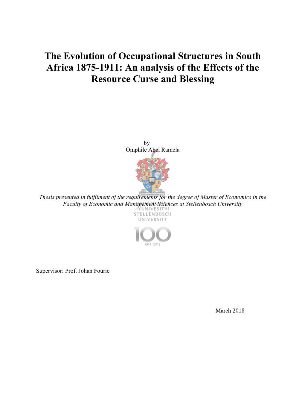 The Evolution of Occupational Structures in South Africa 1875-1911: an Analysis of the Effects of the Resource Curse and Blessing