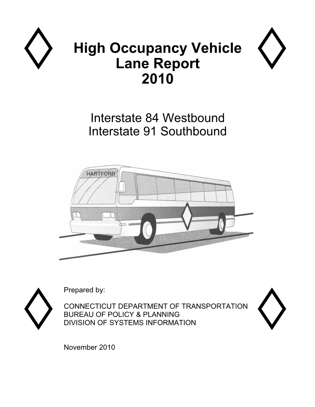 2010 High Occupancy Vehicle Lane Report