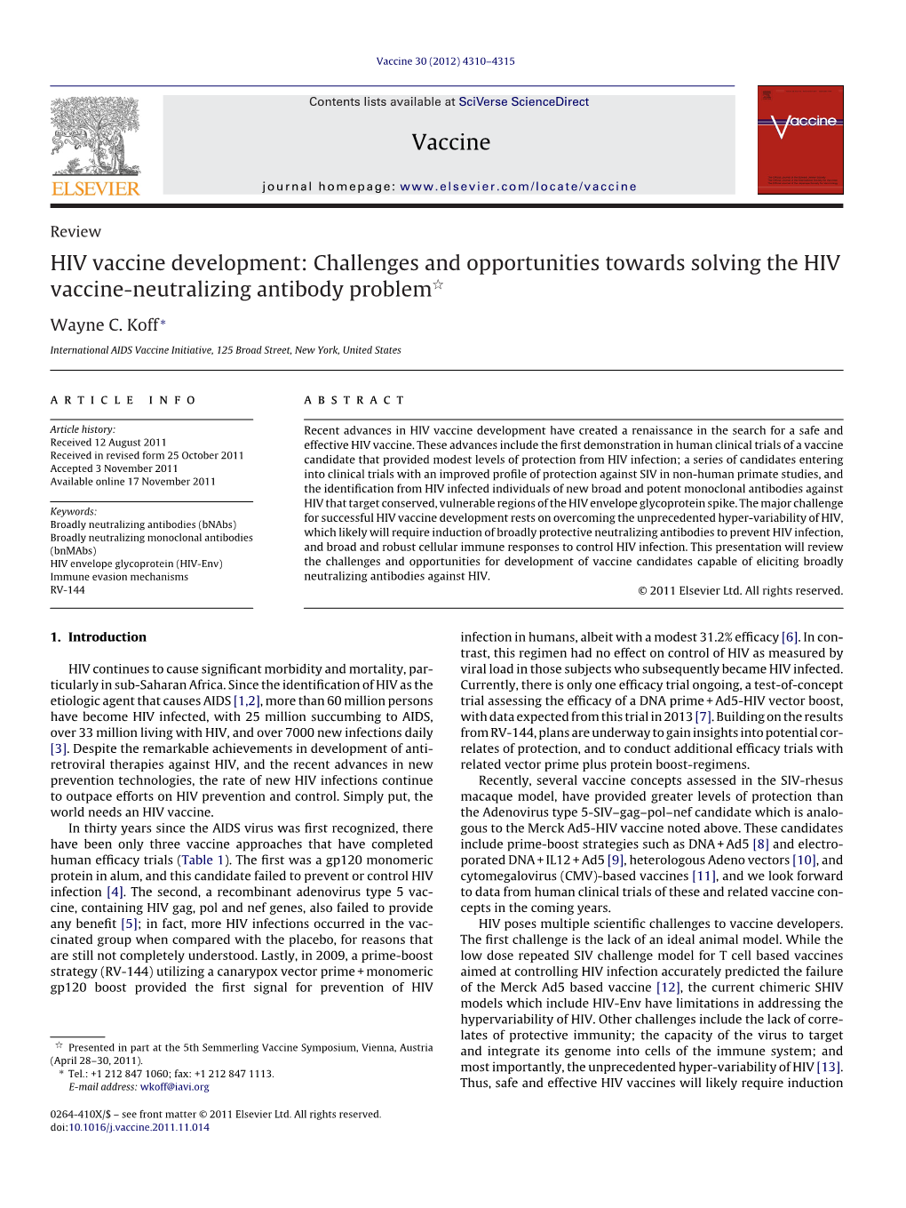 HIV Vaccine Development: Challenges and Opportunities Towards Solving the HIV