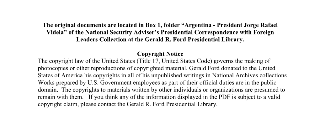 Argentina - President Jorge Rafael Videla” of the National Security Adviser’S Presidential Correspondence with Foreign Leaders Collection at the Gerald R