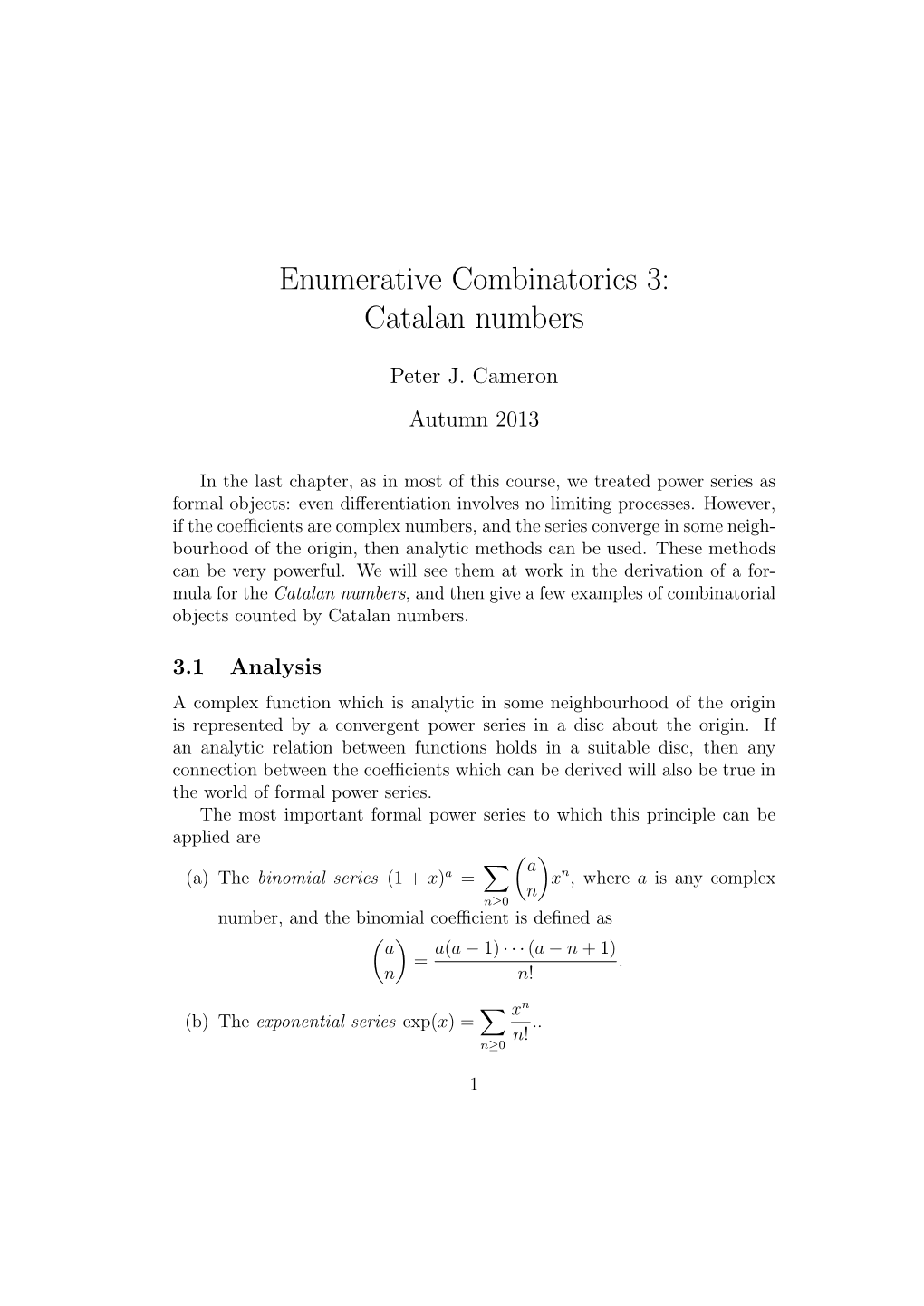 Enumerative Combinatorics 3: Catalan Numbers