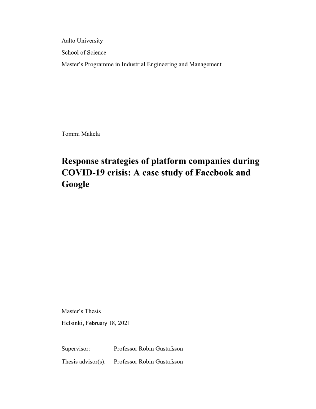 Response Strategies of Platform Companies During COVID-19 Crisis: a Case Study of Facebook and Google