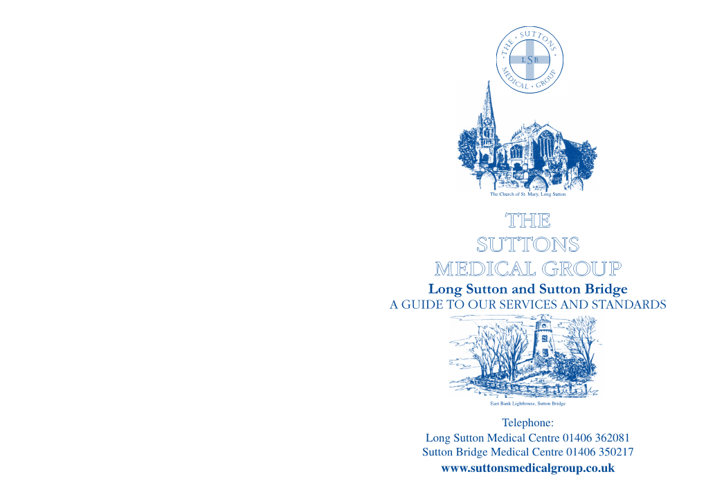 Long Sutton and Sutton Bridge a GUIDE to OUR SERVICES and STANDARDS