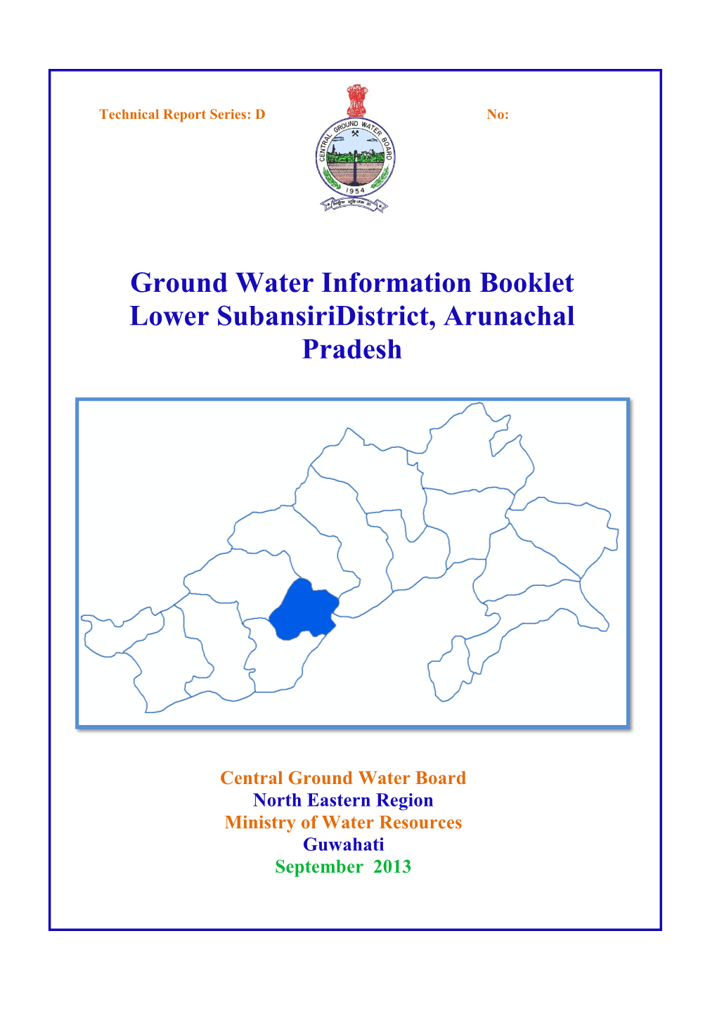 Ground Water Information Booklet Lower Subansiridistrict, Arunachal