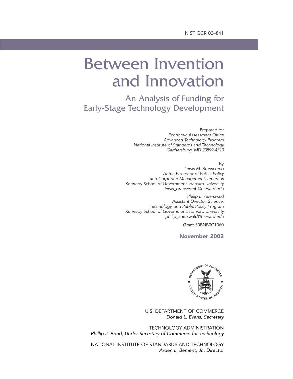 Between Invention and Innovation an Analysis of Funding for Early-Stage Technology Development