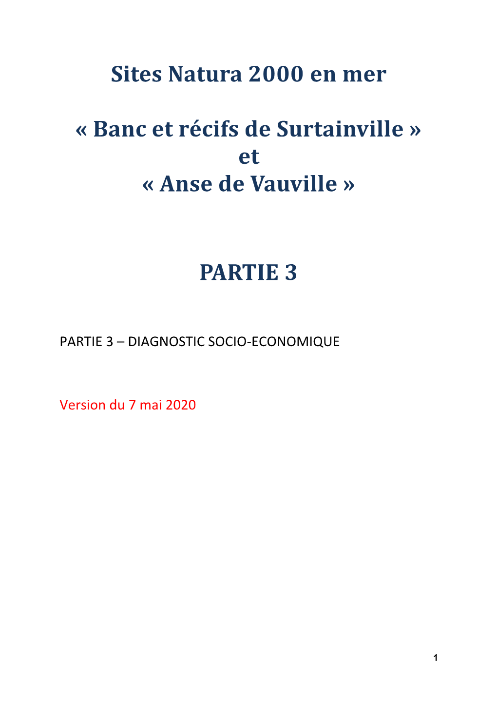 Sites Natura 2000 En Mer « Banc Et Récifs De Surtainville » Et « Anse De