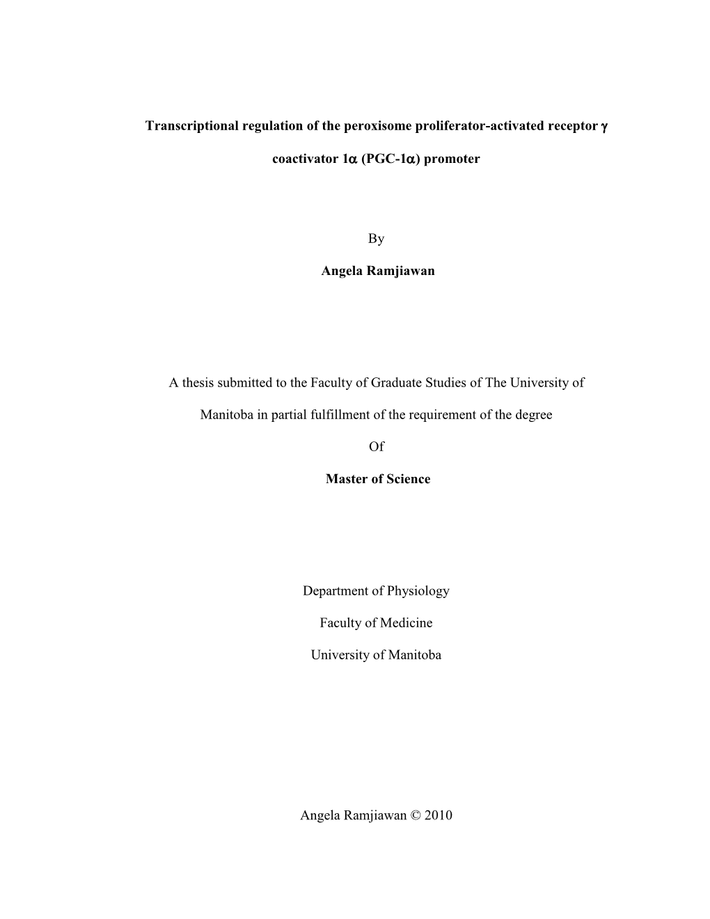 Transcriptional Regulation of the Peroxisome Proliferator-Activated Receptor 