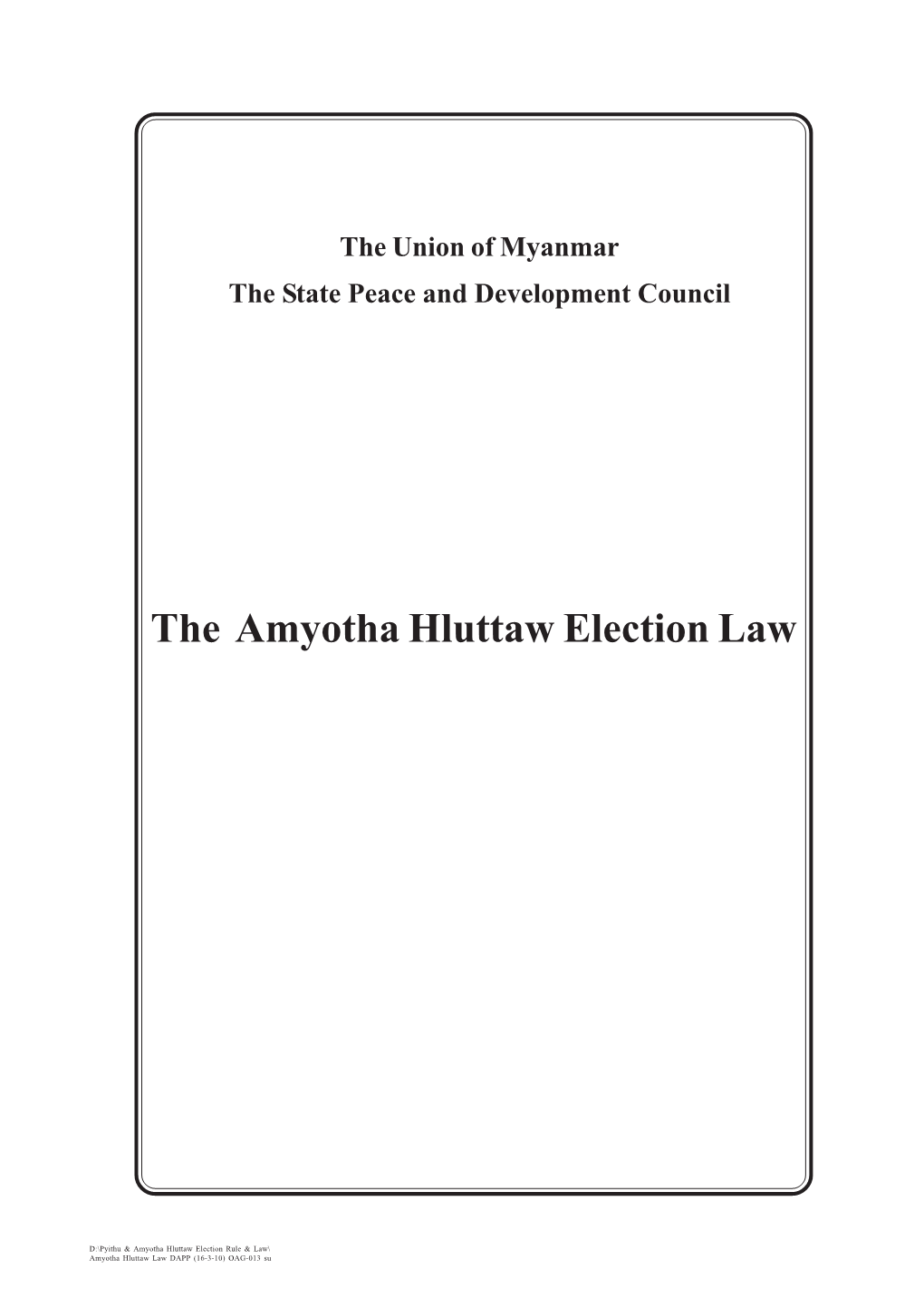 Amyotha Hluttaw Election Law
