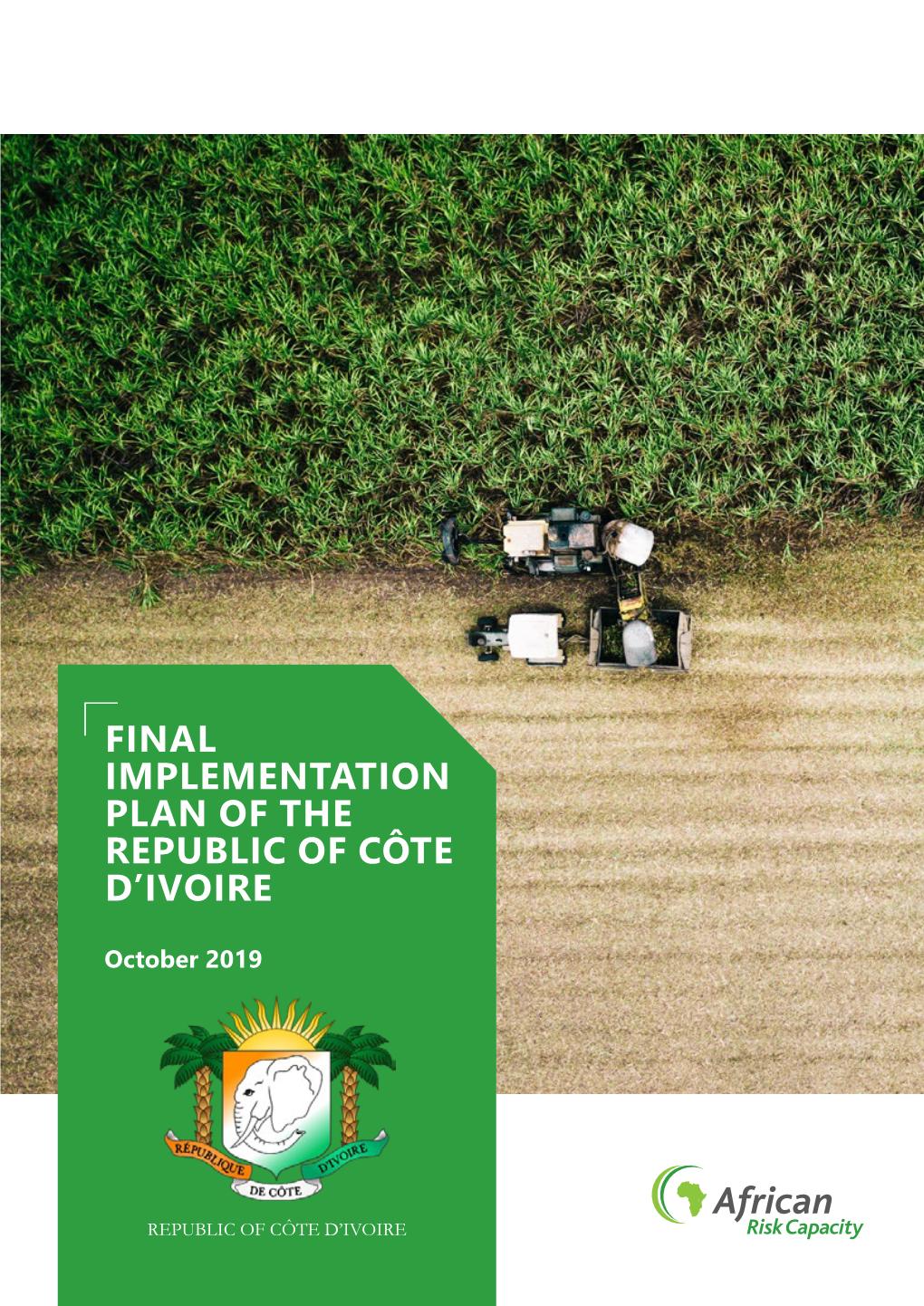 Final Implementation Plan of the Republic of Côte D'ivoire