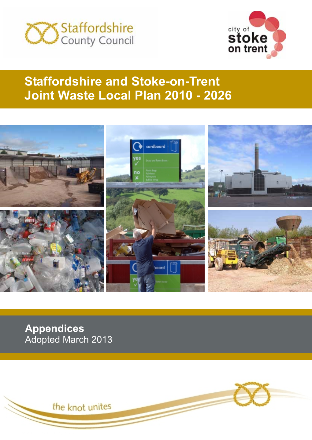 Staffordshire and Stoke-On-Trent Joint Waste Local Plan 2010 - 2026