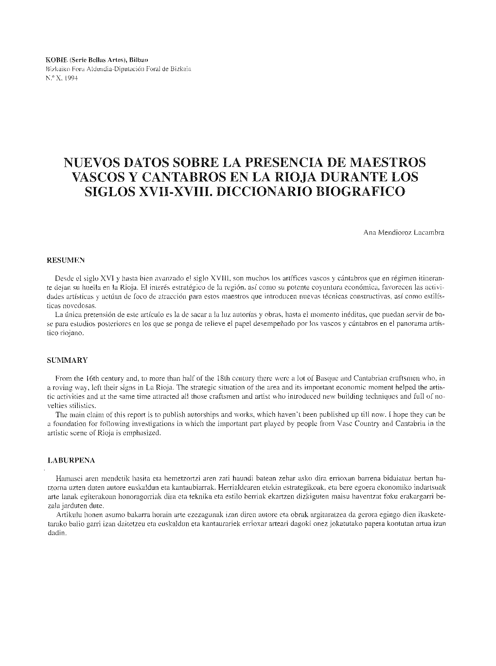 Nuevos Datos Sobre La Presencia De Maestros Vascos Y Cantabros En La Rioja Durante Los Siglos Xvii-Xviii