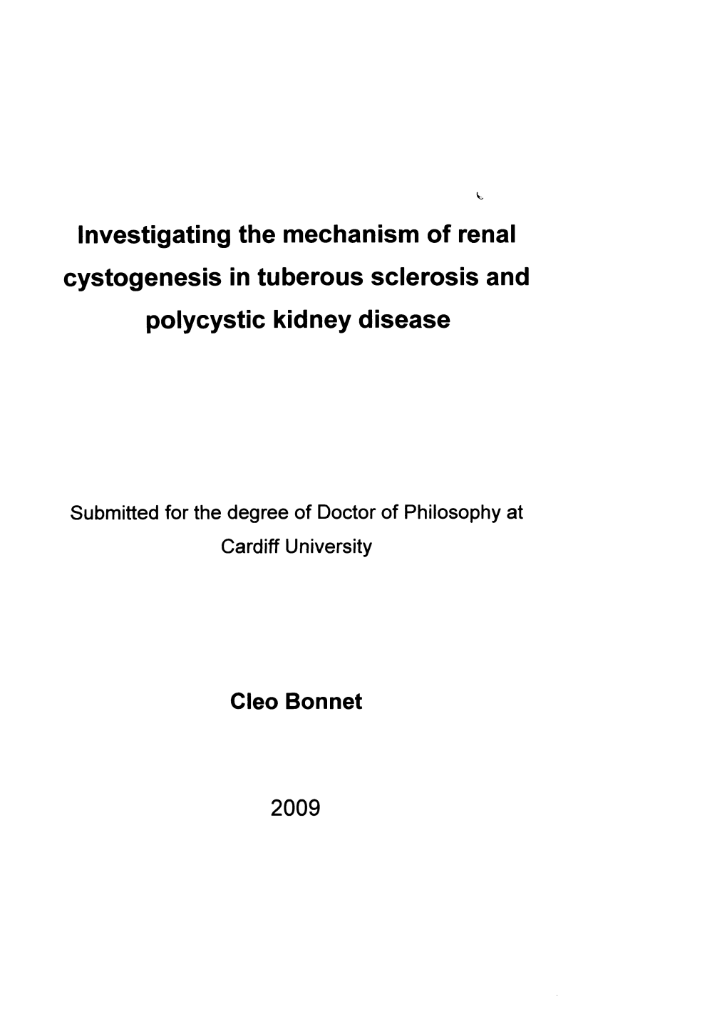 Investigating the Mechanism of Renal Cystogenesis in Tuberous Sclerosis and Polycystic Kidney Disease