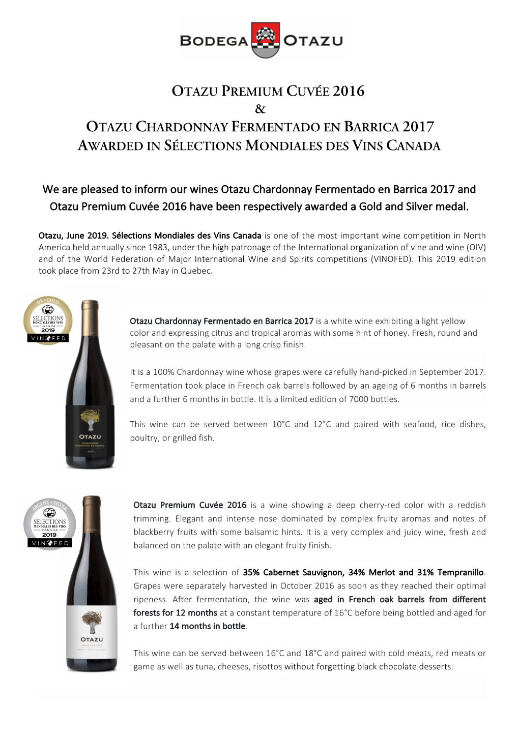 Otazu Chardonnay Fermentado En Barrica 2017 Awarded in Sélections Mondiales Des Vins Canada