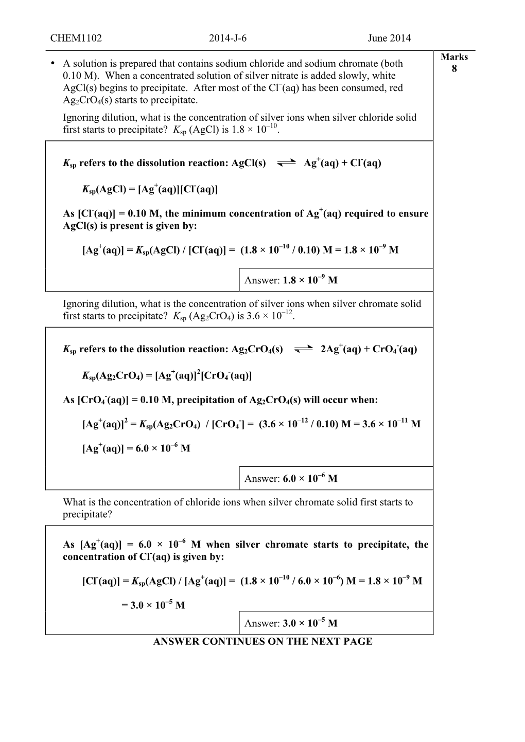 CHEM1102 2014-J-6 June 2014 • a Solution Is Prepared That Contains