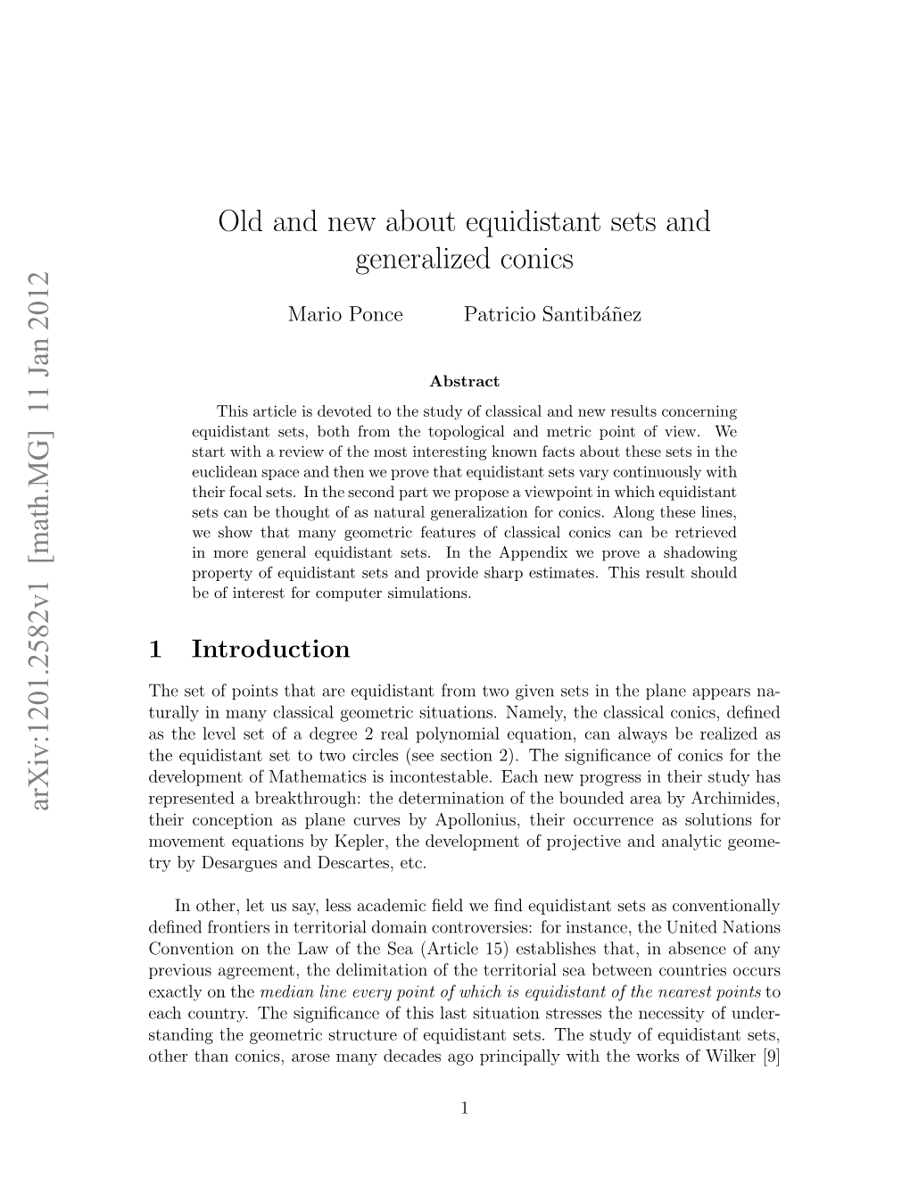 Old and New About Equidistant Sets and Generalized Conics