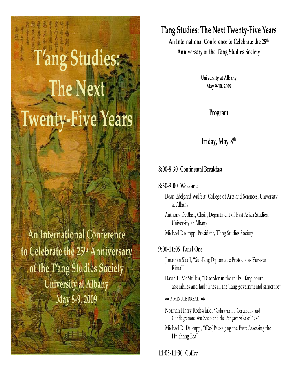 T'ang Studies: the Next Twenty-Five Years