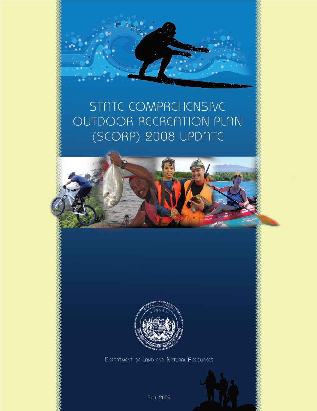 Hawai'i State Comprehensive Outdoor Recreation Plan