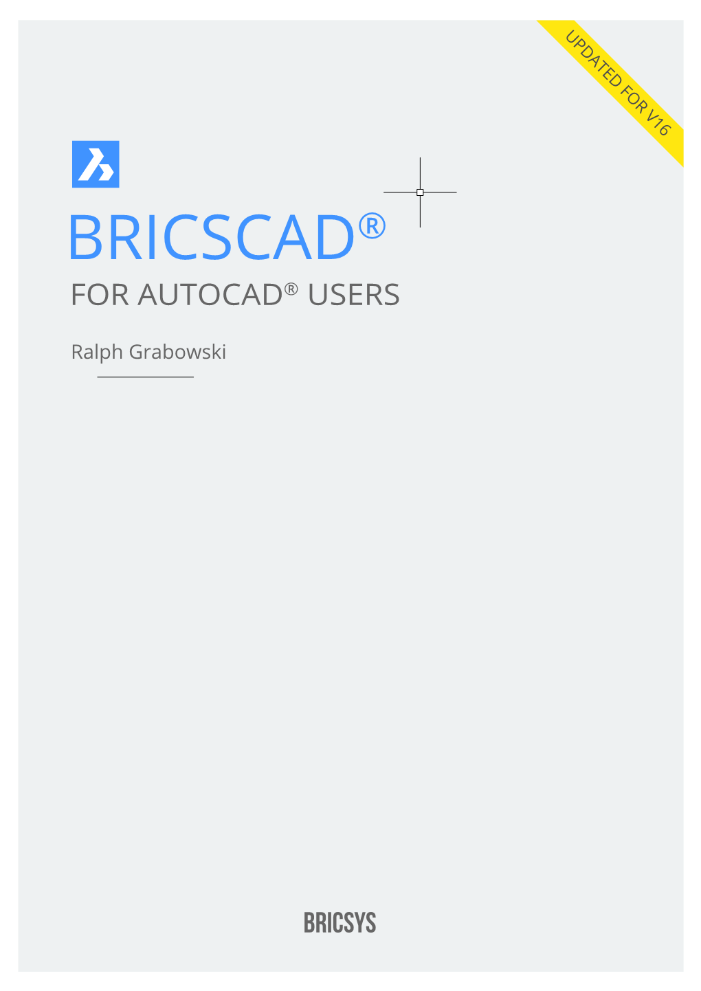 Bricscad® for Autocad® Users