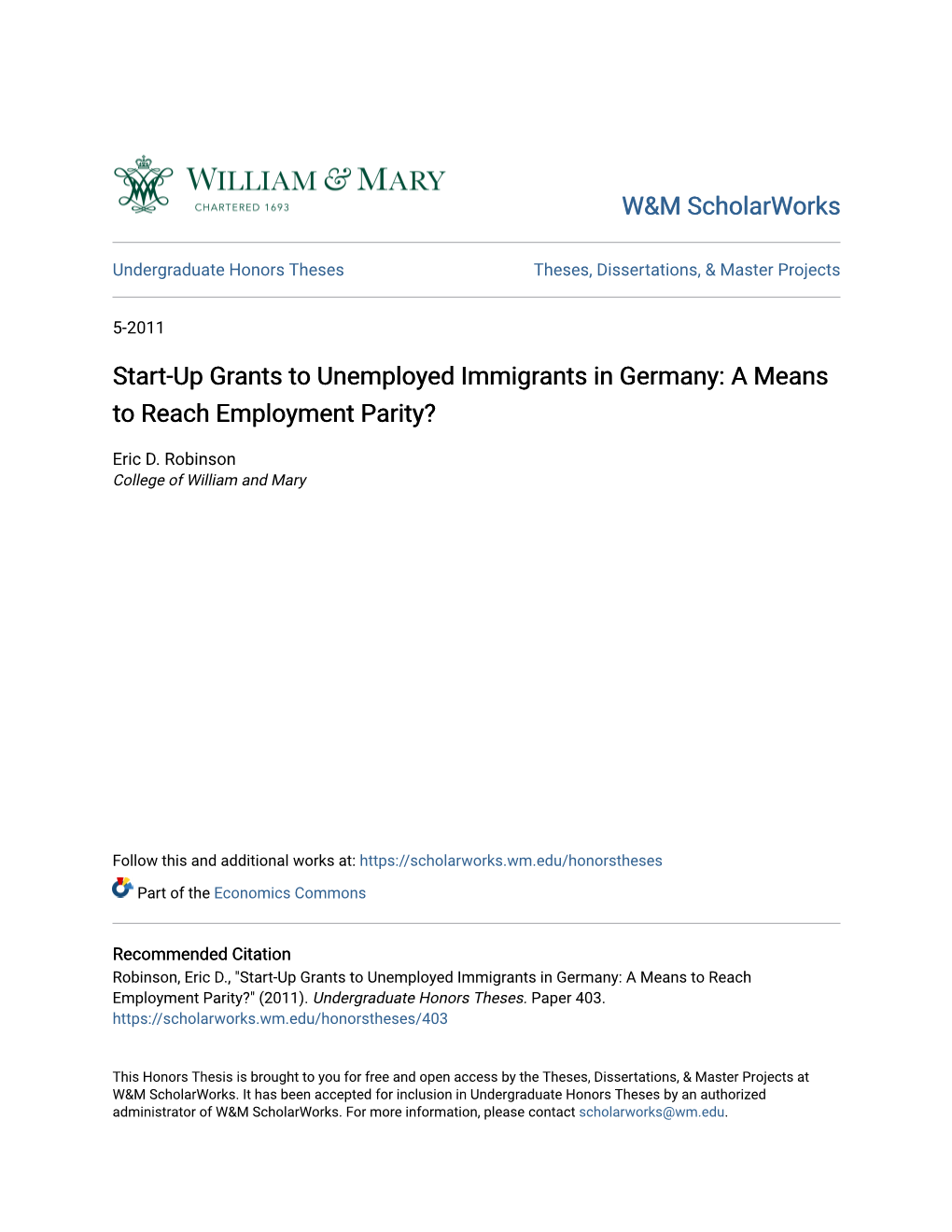 Start-Up Grants to Unemployed Immigrants in Germany: a Means to Reach Employment Parity?