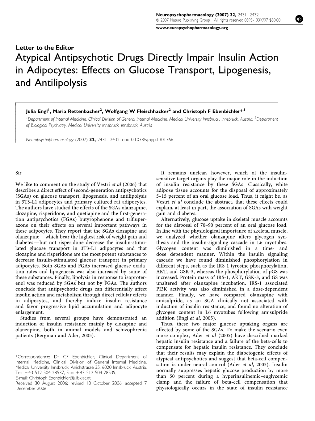 Atypical Antipsychotic Drugs Directly Impair Insulin Action in Adipocytes: Effects on Glucose Transport, Lipogenesis, and Antilipolysis