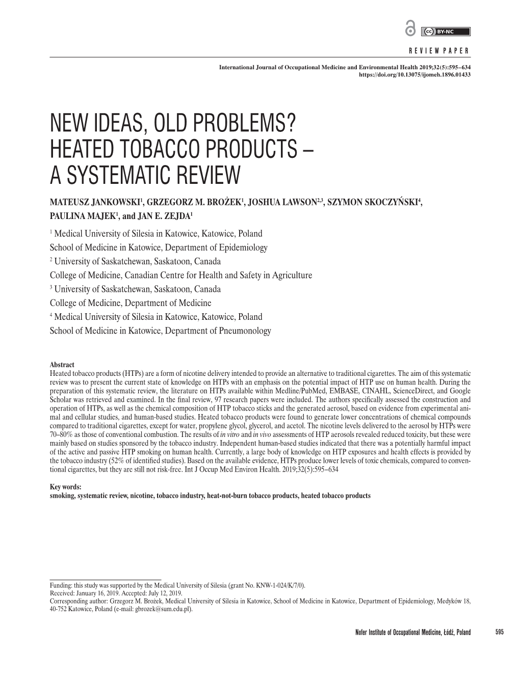 New Ideas, Old Problems? Heated Tobacco Products – a Systematic Review Mateusz Jankowski1, Grzegorz M