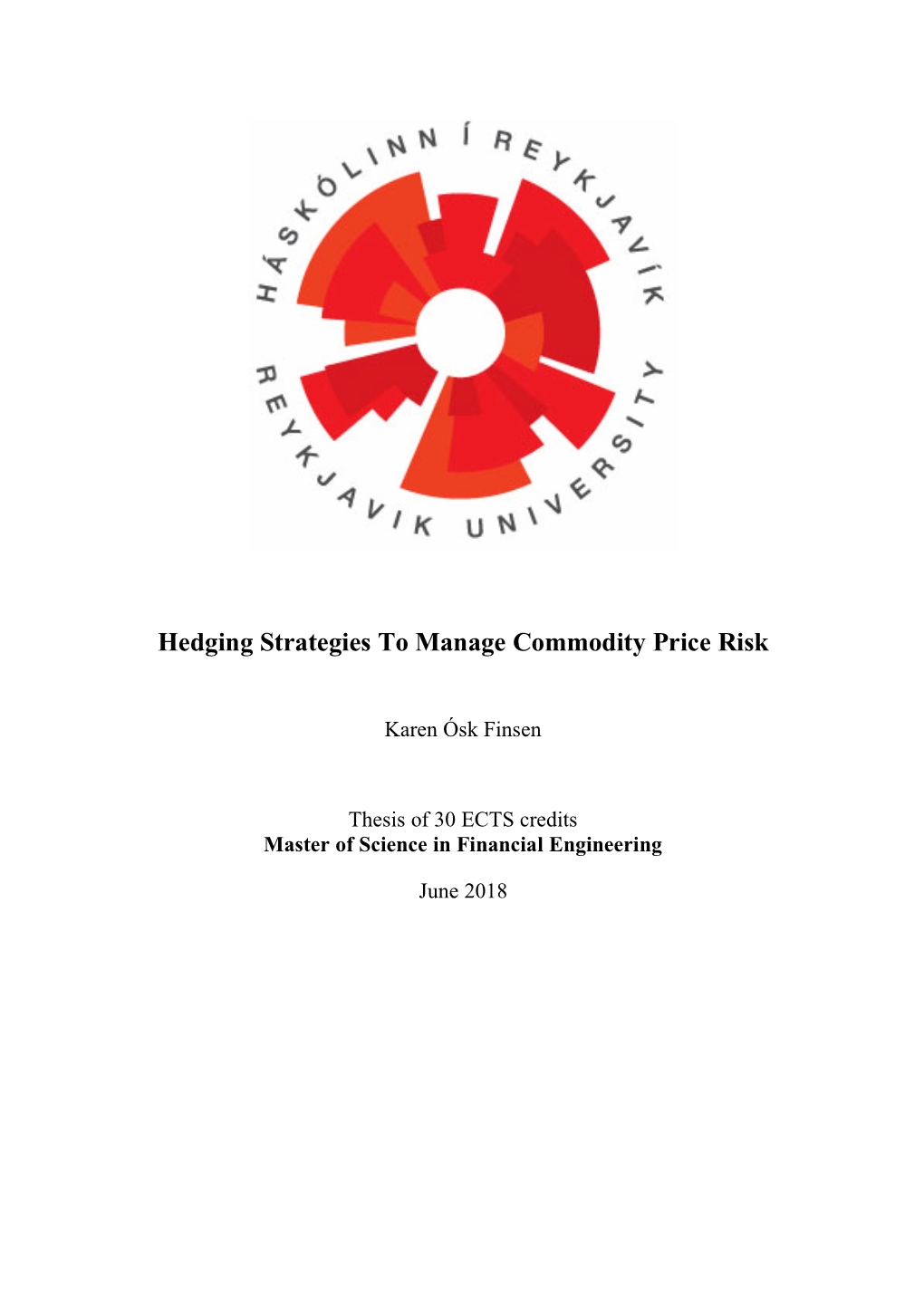 Hedging Strategies to Manage Commodity Price Risk