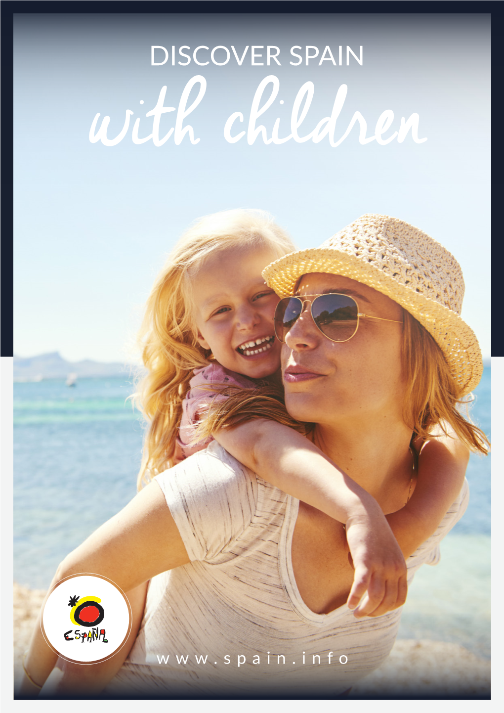 DISCOVER SPAIN with Children