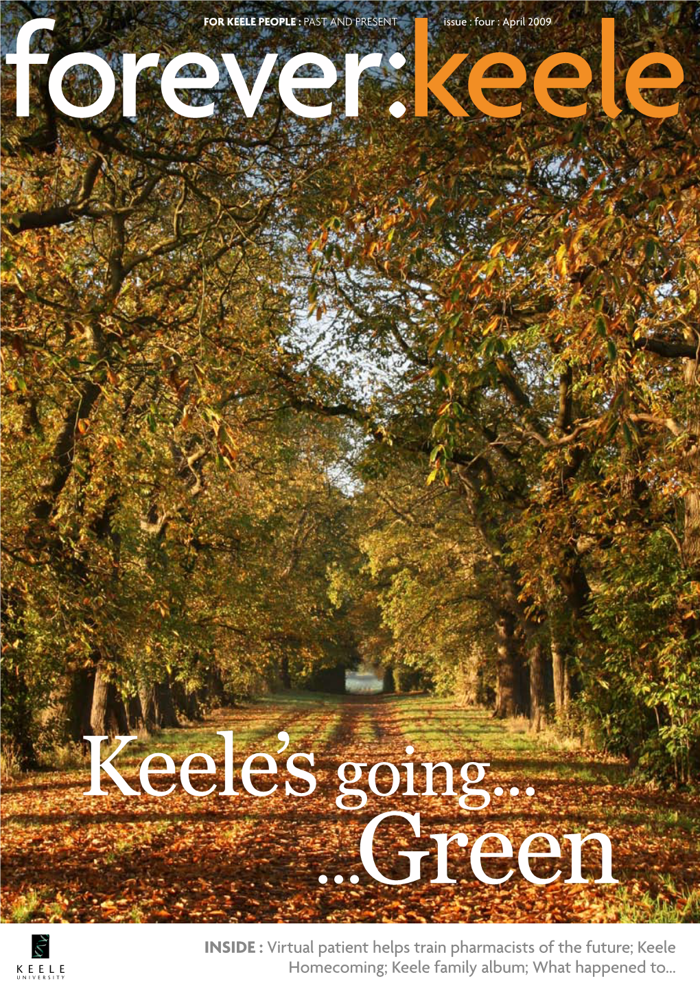 Keele Homecoming; Keele Family Album; What Happened To