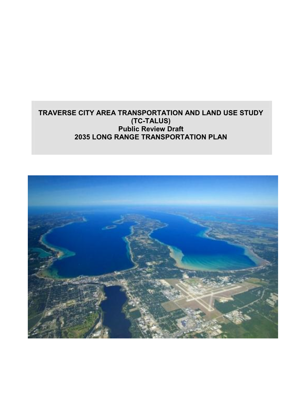 Public Review Draft 2035 LONG RANGE TRANSPORTATION PLAN