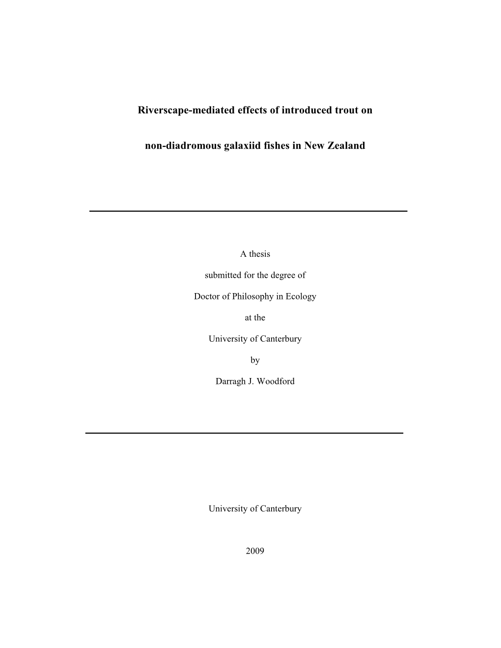 Riverscape-Mediated Effects of Introduced Trout on Non-Diadromous