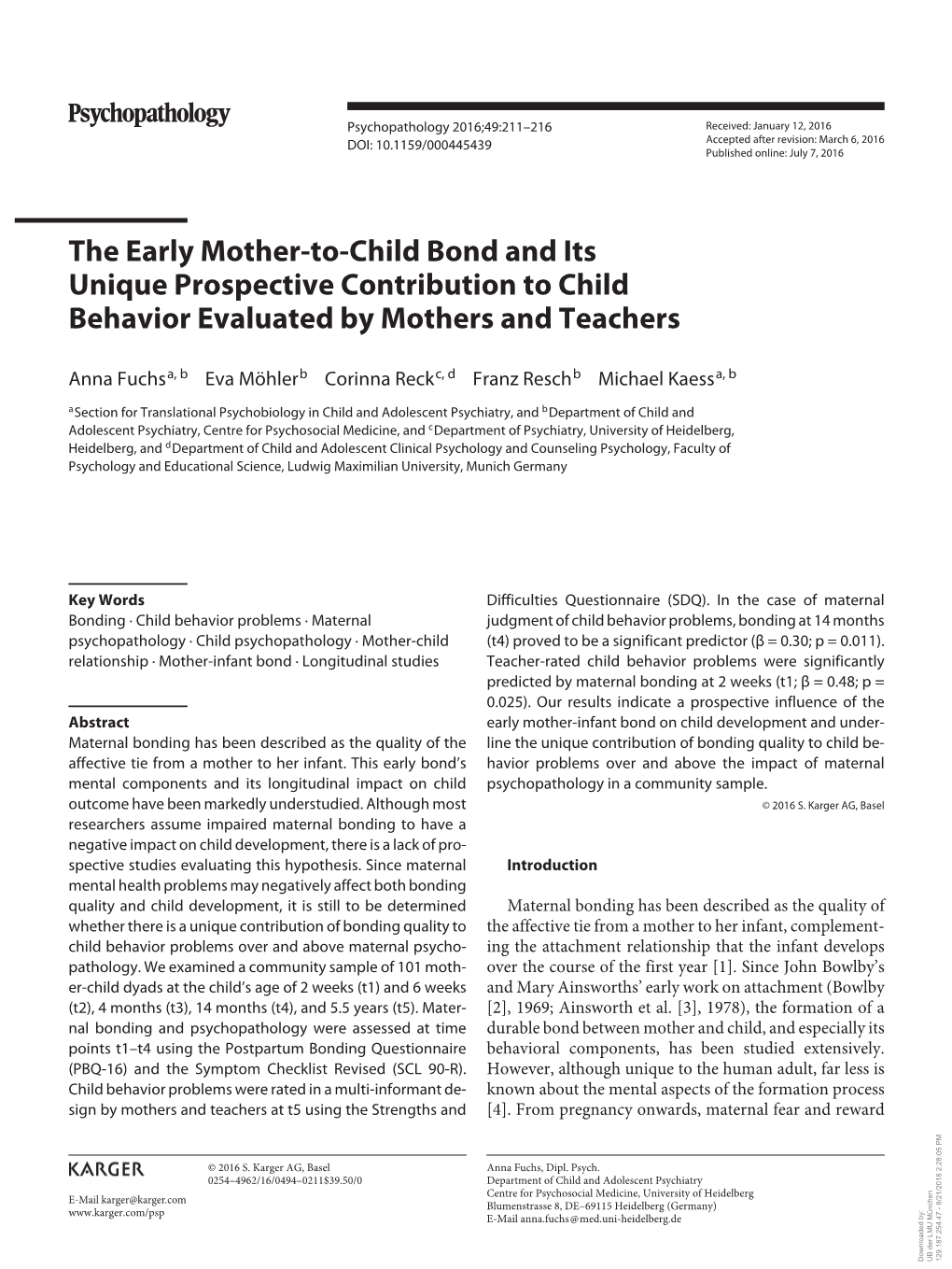 The Early Mother-To-Child Bond and Its Unique Prospective Contribution to Child Behavior Evaluated by Mothers and Teachers