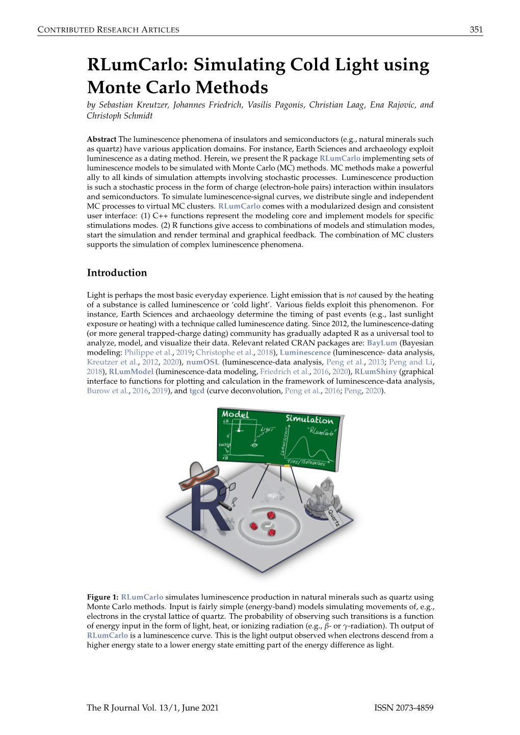 Simulating Cold Light Using Monte Carlo Methods by Sebastian Kreutzer, Johannes Friedrich, Vasilis Pagonis, Christian Laag, Ena Rajovic, and Christoph Schmidt