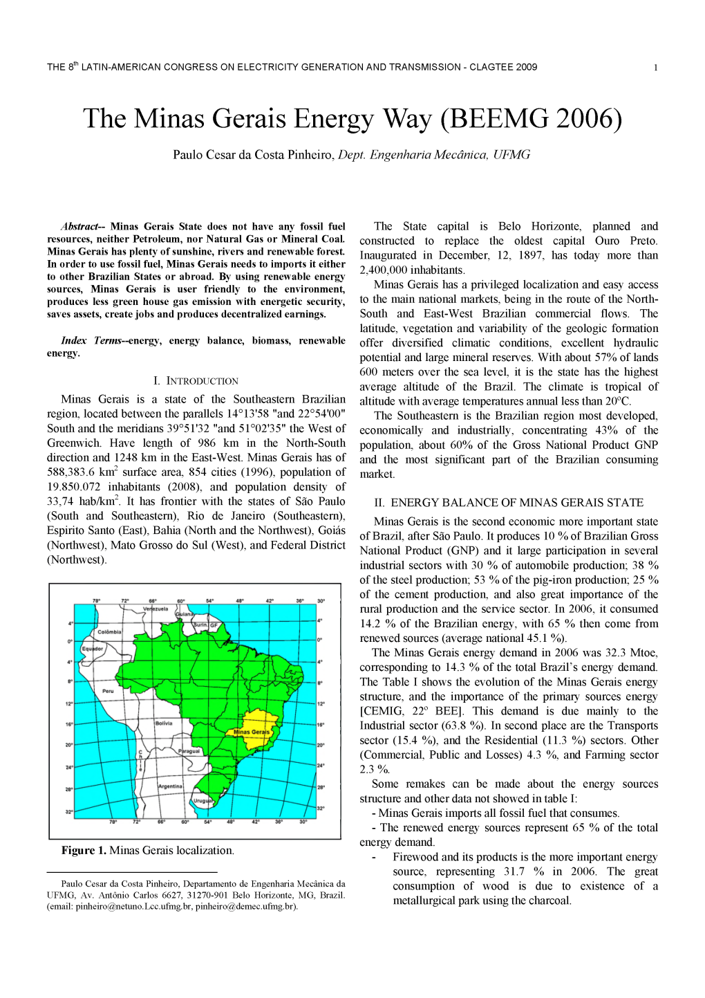 The Minas Gerais Energy Way (BEEMG 2006)