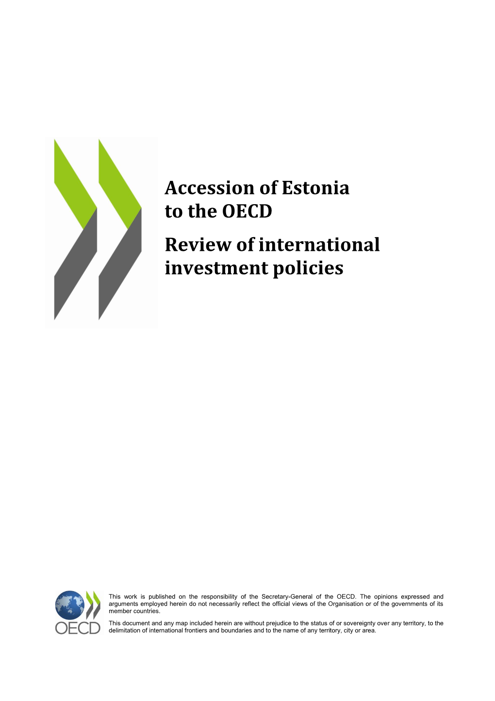 Estonia: Accession Examination by the Investment Committee (Draft)Of