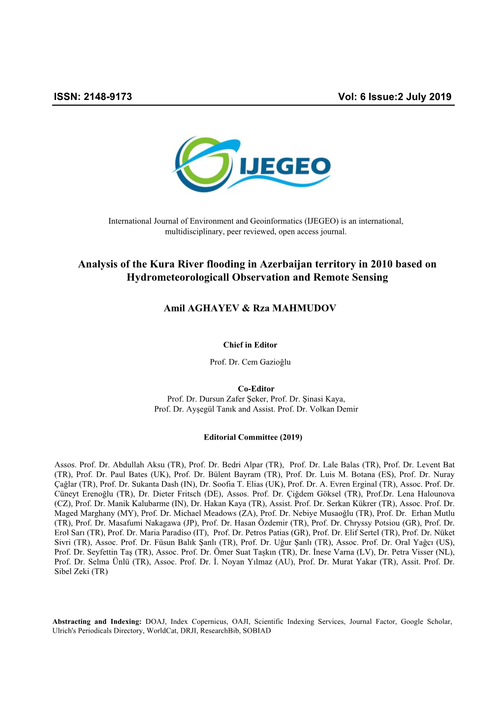 Analysis of the Kura River Flooding in Azerbaijan Territory in 2010 Based on Hydrometeorologicall Observation and Remote Sensing