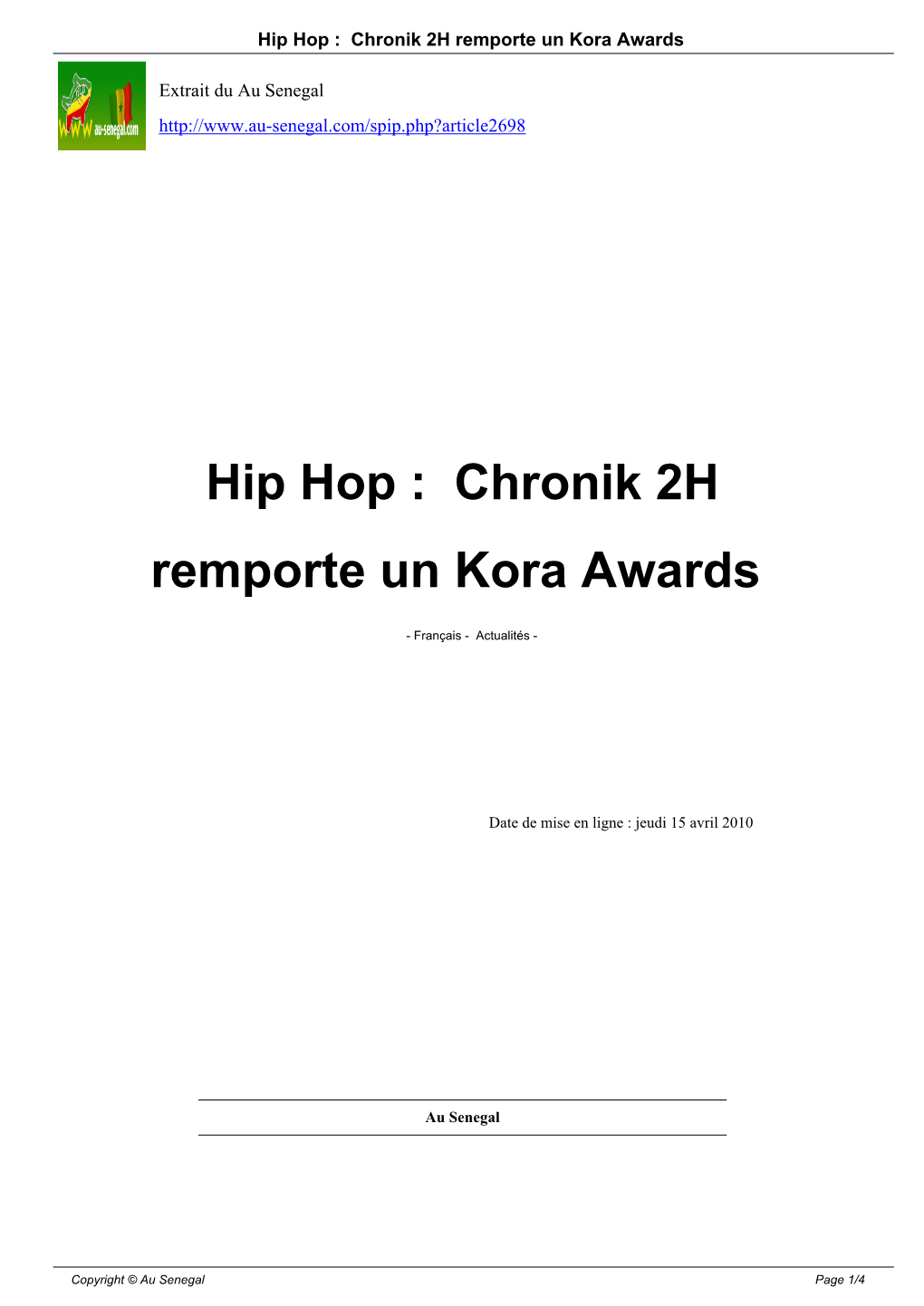 Hip Hop : Chronik 2H Remporte Un Kora Awards