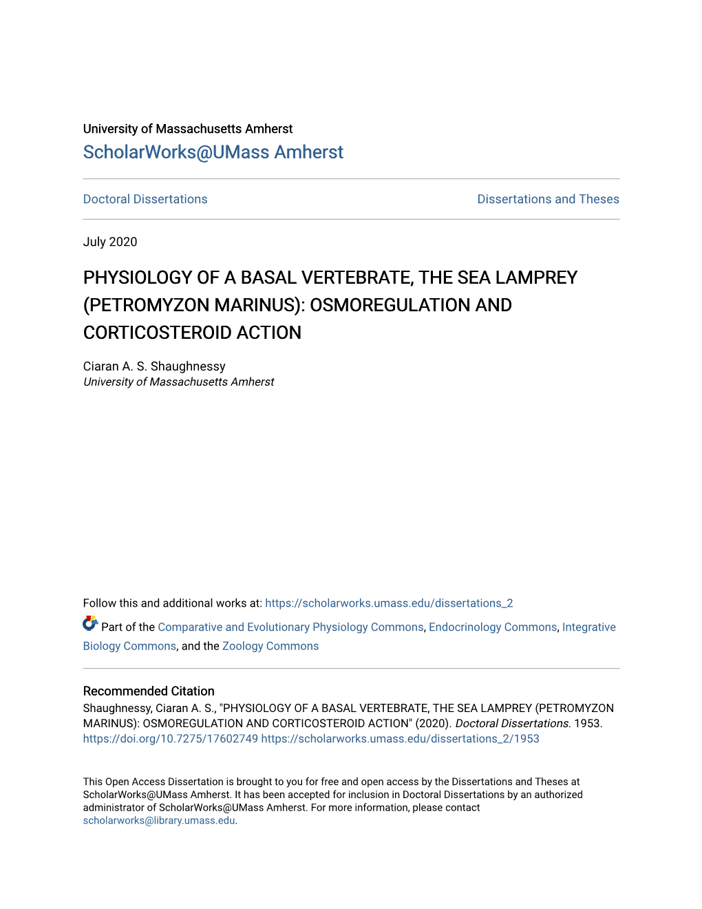 Physiology of a Basal Vertebrate, the Sea Lamprey (Petromyzon Marinus): Osmoregulation and Corticosteroid Action