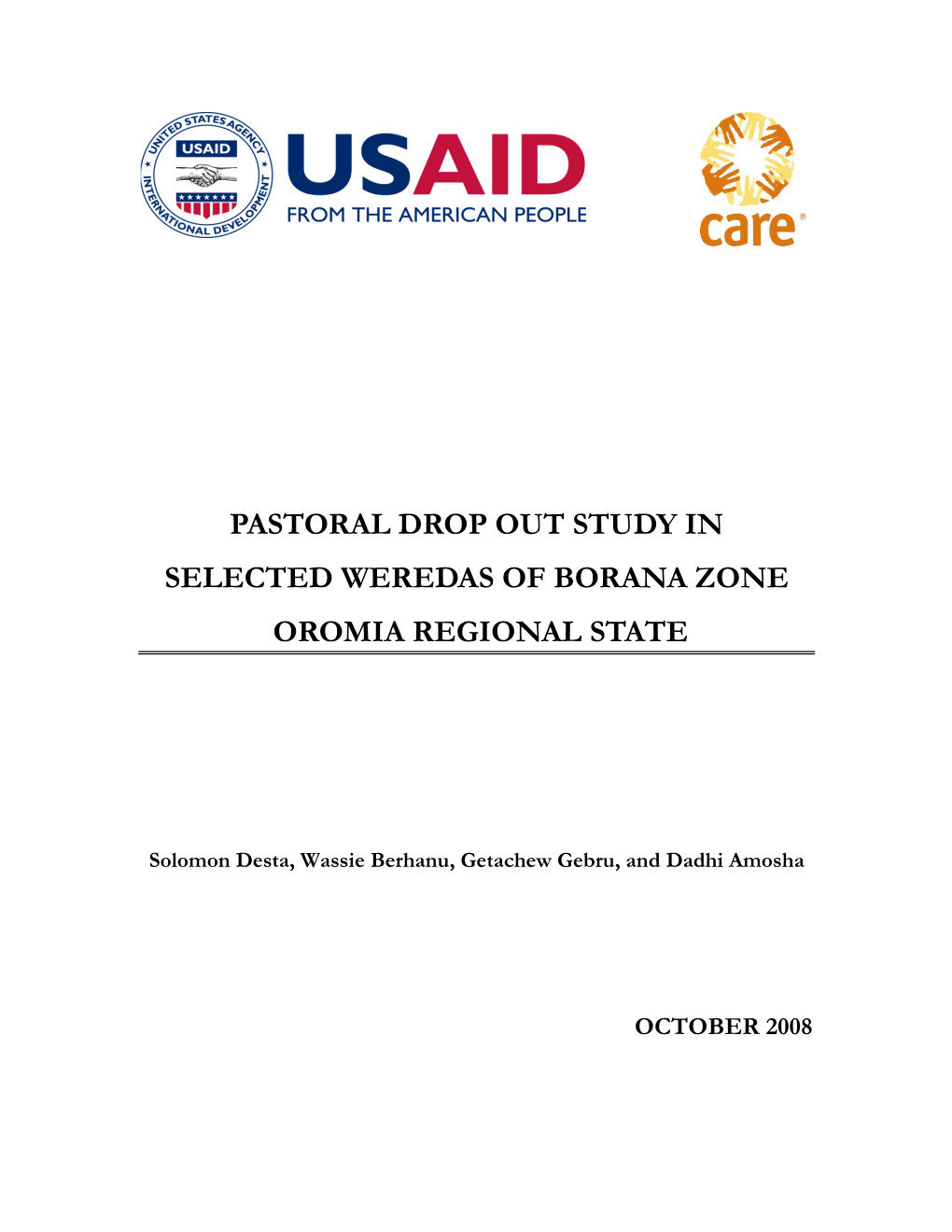 Pastoral Drop out Study in Selected Weredas of Borana Zone Oromia Regional State