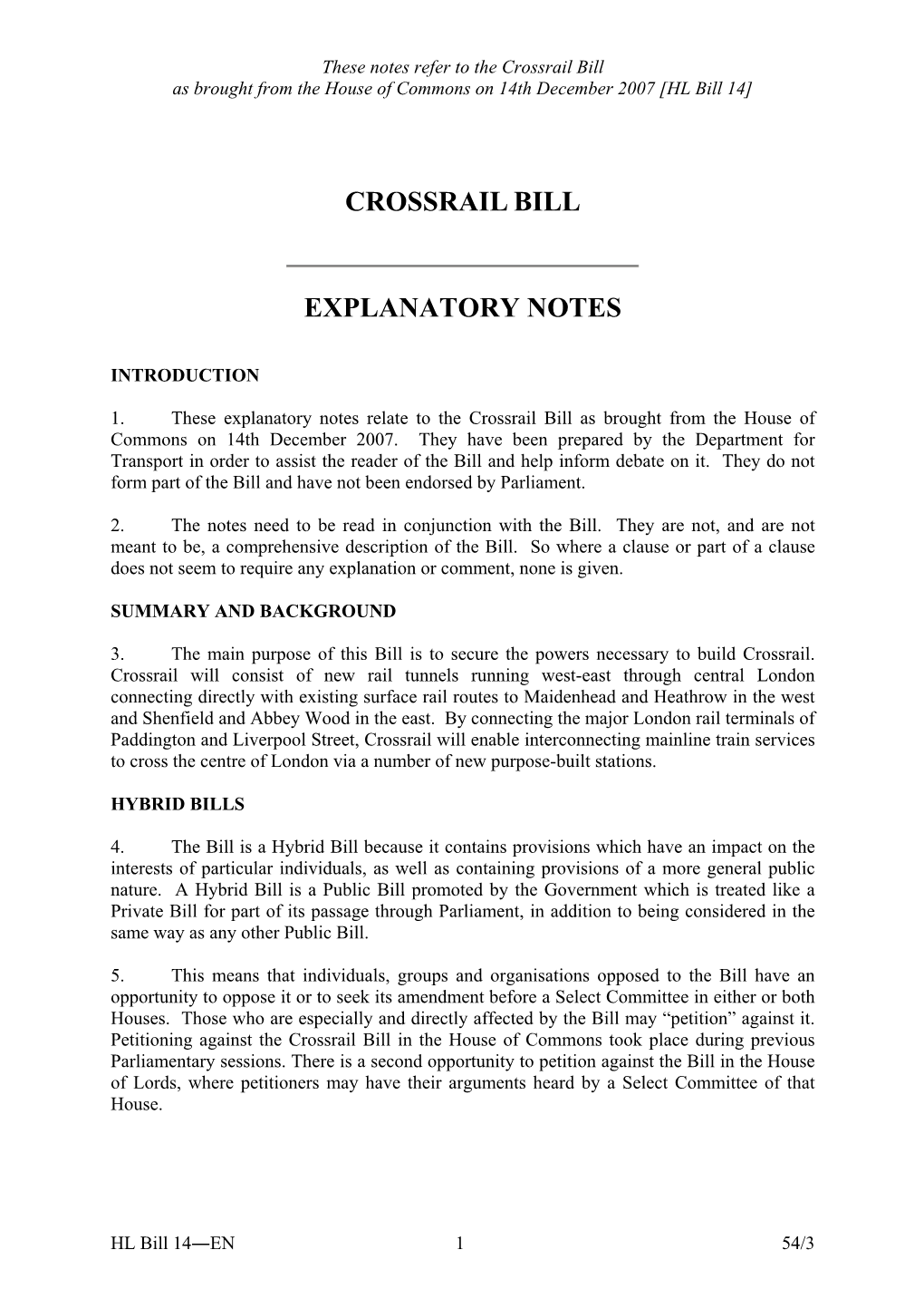 These Notes Refer to the Railways Bill As Introduced in the House of Commons on 25Th November 2004