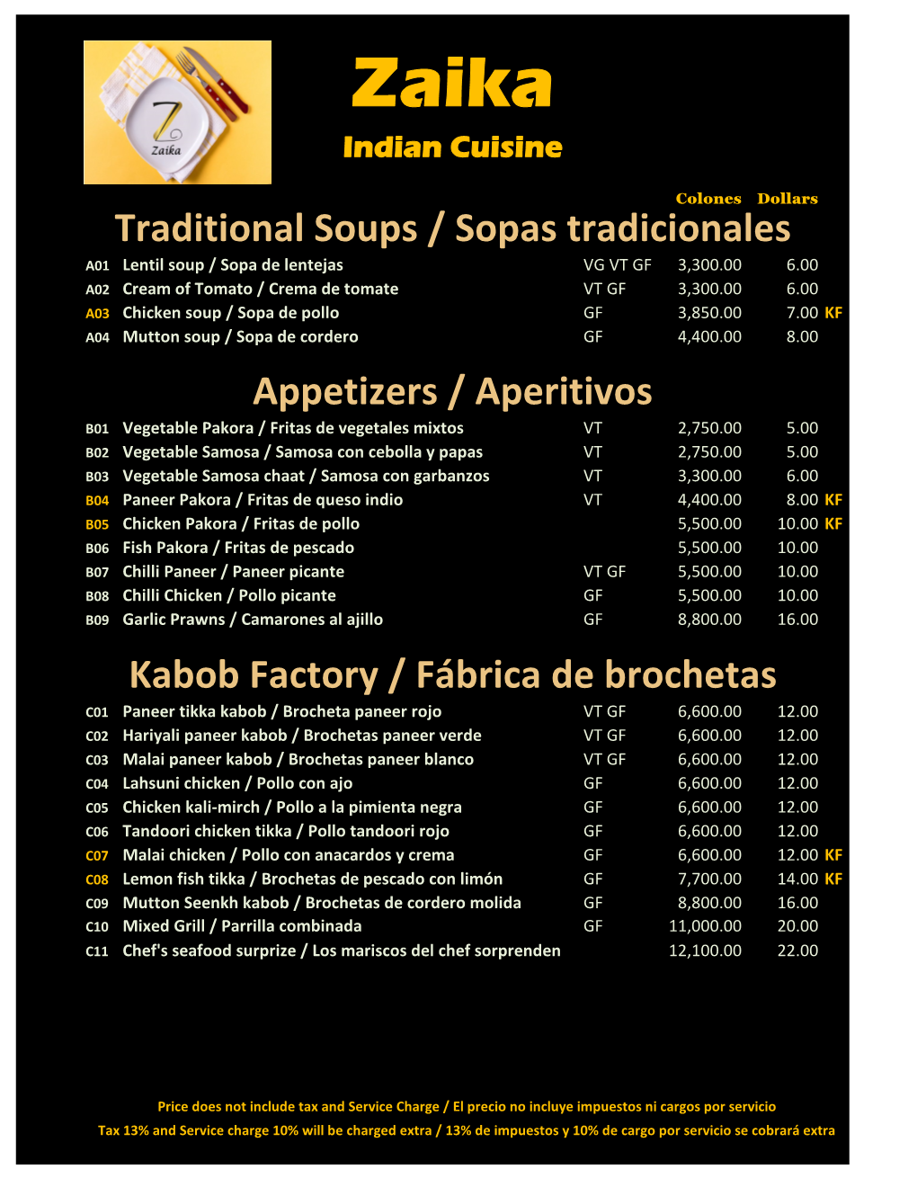 Appetizers / Aperitivos Traditional Soups / Sopas Tradicionales Kabob