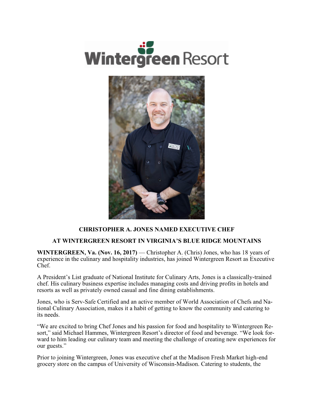 CHRISTOPHER A. JONES NAMED EXECUTIVE CHEF at WINTERGREEN RESORT in VIRGINIA’S BLUE RIDGE MOUNTAINS WINTERGREEN, Va