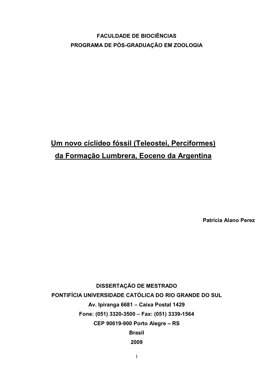 Um Novo Ciclídeo Fóssil (Teleostei, Perciformes) Da Formação Lumbrera, Eoceno Da Argentina