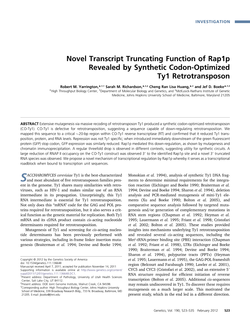 Novel Transcript Truncating Function of Rap1p Revealed by Synthetic Codon-Optimized Ty1 Retrotransposon