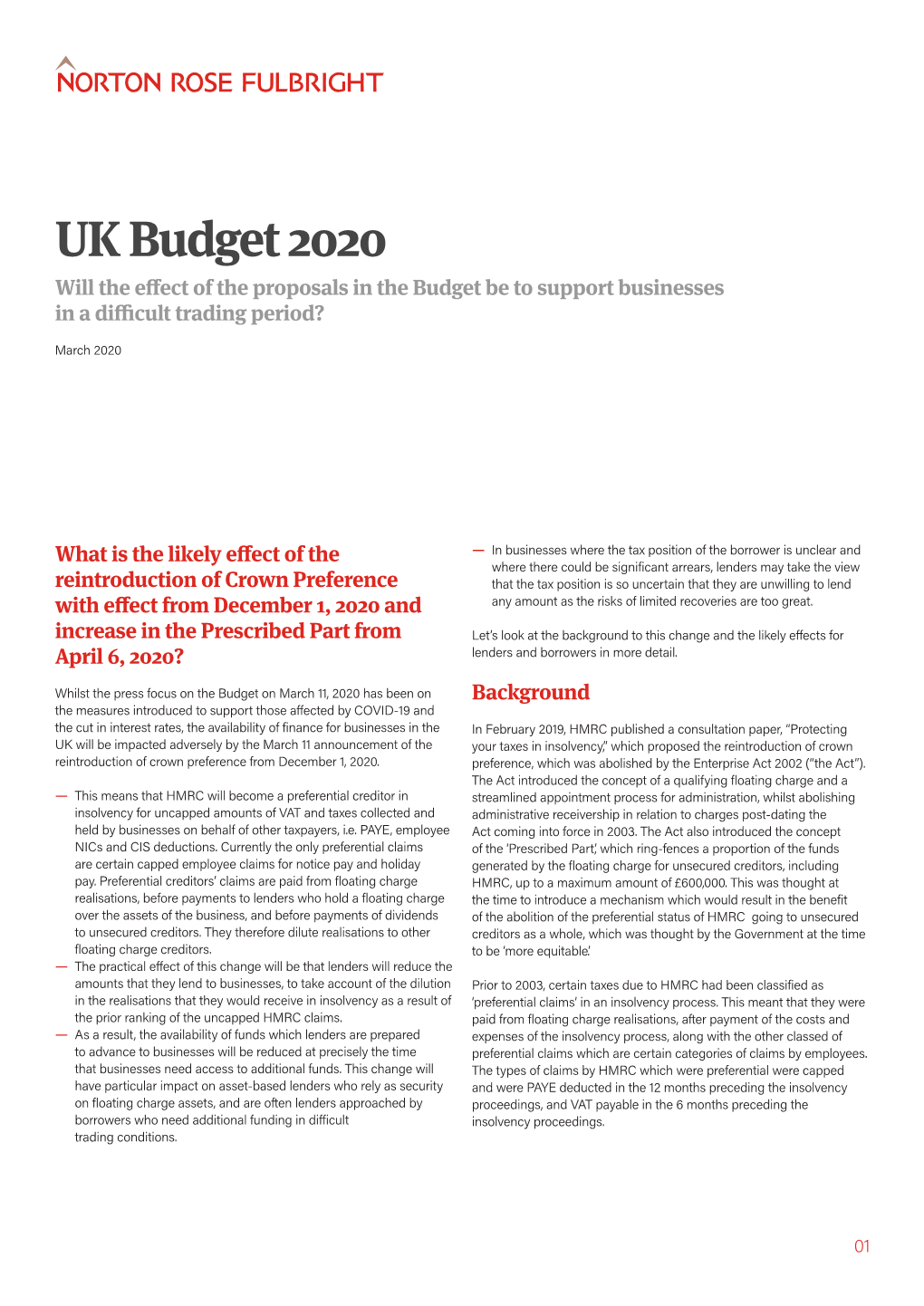 UK Budget 2020 Will the Effect of the Proposals in the Budget Be to Support Businesses in a Difficult Trading Period?