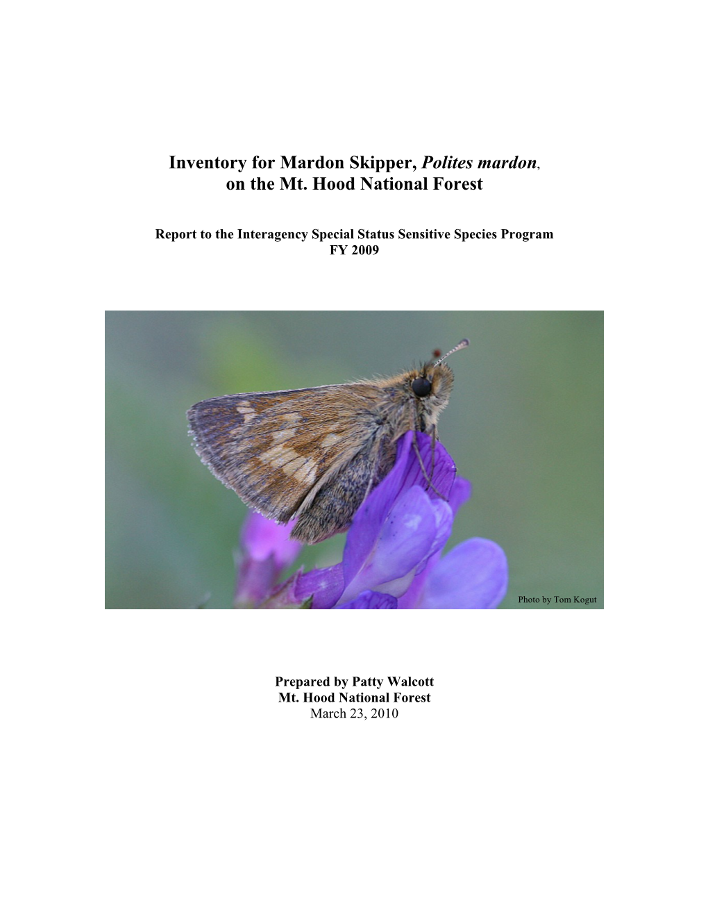 Inventory for Mardon Skipper, Polites Mardon, on the Mt. Hood National Forest