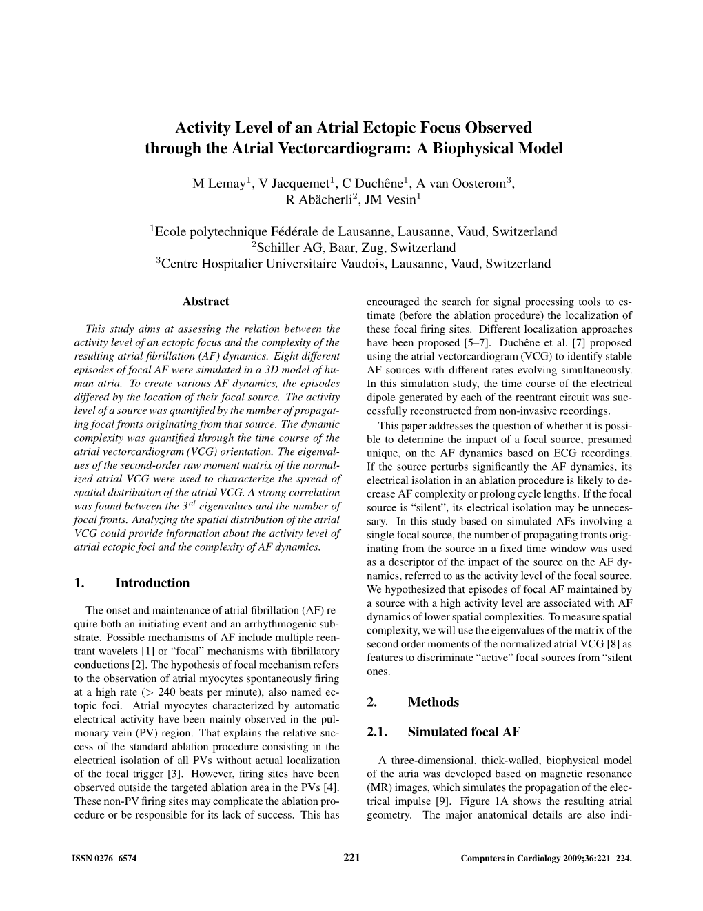 Activity Level of an Atrial Ectopic Focus Observed Through the Atrial Vectorcardiogram: a Biophysical Model