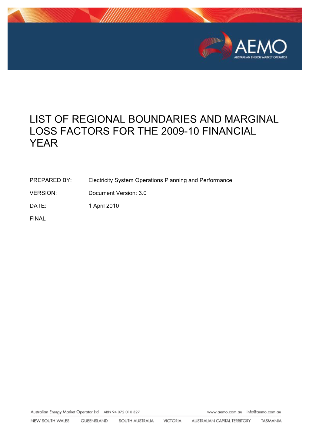 List of Regional Boundaries and Marginal Loss Factors for the 2009-10 Financial Year